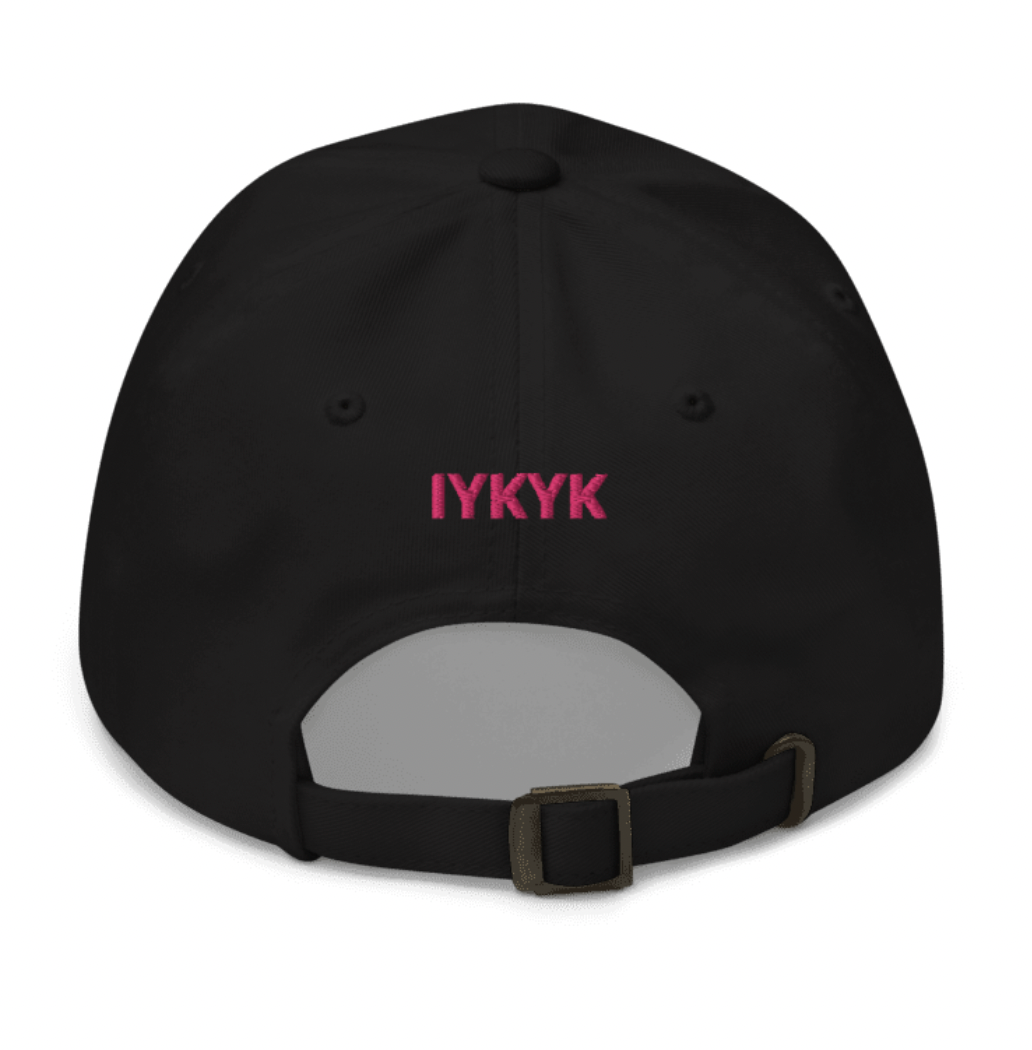 PAD IYKYK Dad hat (PINK embroidery)